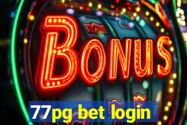 77pg bet login